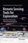 Remote Sensing Tools for Exploration