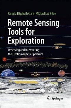 Remote Sensing Tools for Exploration - Clark, Pamela Elizabeth;Rilee, Michael Lee