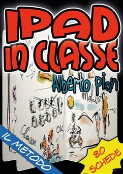 iPad in classe: il metodo (eBook, ePUB) - Pian, Alberto