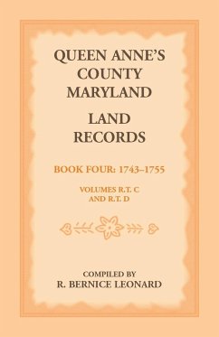 Queen Anne's County, Maryland Land Records. Book 4 - Leonard, R. Bernice