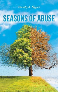 Seasons of Abuse - Taggart, Dorothy A.