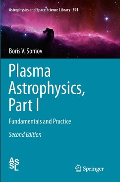Plasma Astrophysics, Part I - Somov, Boris V.