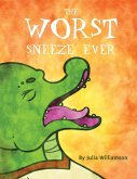 The Worst Sneeze Ever