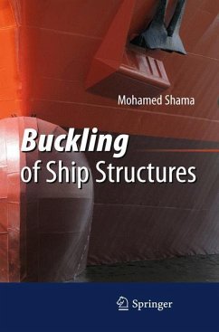 Buckling of Ship Structures - Shama, Mohamed