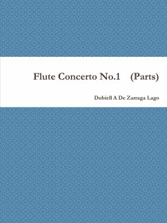 Flute Concerto No.1 (Parts) - de Zarraga Lago, Dubiell a.