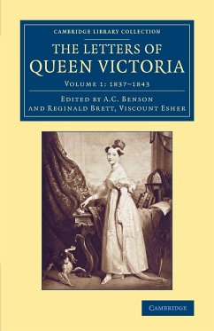 The Letters of Queen Victoria - Queen Victoria; Victoria, Victoria