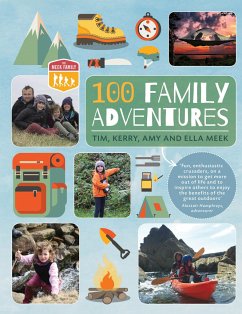 100 Family Adventures - Meek, Tim; Meek, Kerry