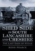 Shed Side in South Lancashire and Cheshire (eBook, ePUB)