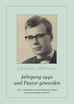 Cover Jahrgang 1940 und Pastor geworden