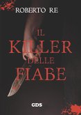 Il killer delle fiabe (eBook, ePUB)