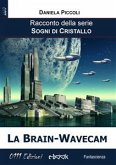 La Brain-Wavecam (eBook, ePUB)