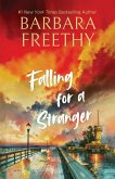 Falling For A Stranger Falling For A Stranger