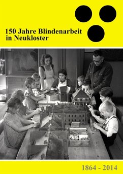 150 Jahre Blindenarbeit in Neukloster - Clauß, Tom