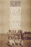 Voci da una strada del mare (eBook, ePUB)