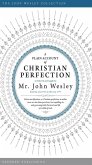 A Plain Account of Christian Perfection (eBook, ePUB)