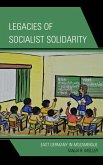 Legacies of Socialist Solidarity (eBook, ePUB) Legacies of Socialist Solidarity (eBook, ePUB)