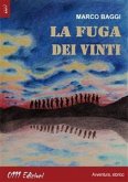 La fuga dei vinti (eBook, ePUB)