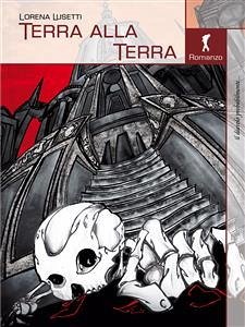 Terra alla terra (eBook, ePUB) - Lusetti, Lorena