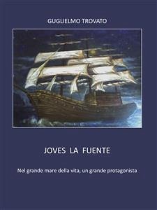 Joves La Fuente (eBook, ePUB) - Trovato, Guglielmo