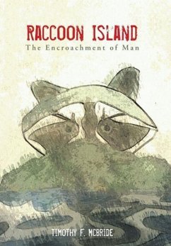 Raccoon Island - McBride, Timothy F.