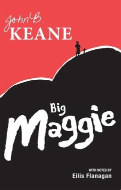 Big Maggie - Keane, Mr John B.