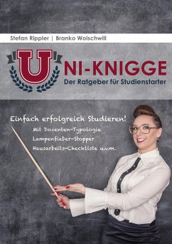 Uni-Knigge (eBook, ePUB) - Rippler, Stefan; Woischwill, Branko