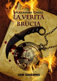 la verità brucia (eBook, ePUB) - Creed, Alexander