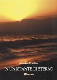 In un istante di eterno (eBook, ePUB)