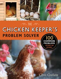 The Chicken Keeper's Problem Solver - Graham, Chris