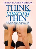 Think Yourself Thin (eBook, ePUB)