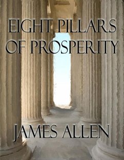 Cover Eight Pillars of Prosperity (Annotated) (eBook, ePUB)