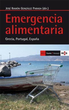 Emergencia alimentaria : Grecia, Portugal, España - González, José Ramón . . . [et al.