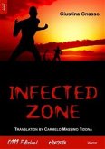 Infected zone (eBook, ePUB)