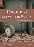 L'orologio del vecchio Farina (eBook, ePUB)