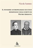 Il pensiero antropologico ed etico rosminiano negli scritti di Pietro Addante (eBook, ePUB)
