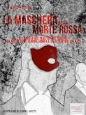 La Maschera della Morte Rossa (eBook, ePUB)