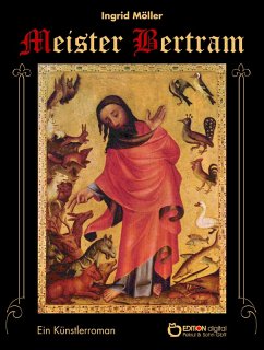 Meister Bertram (eBook, ePUB) - Möller, Ingrid