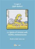 Lo spirito di servizio nella pubblica amministrazione (eBook, PDF)