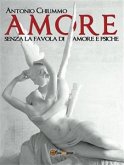 L’Amore senza la favola di Amore e Psiche (eBook, PDF)