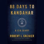 88 Days to Kandahar: A CIA Diary