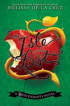 The Isle of the Lost: A Descendants Novel - De la Cruz, Melissa