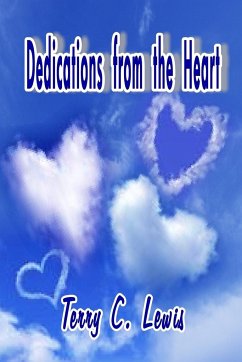 Dedications from the Heart - Lewis, Terry C.