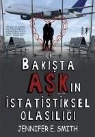 Ilk Bakista Askin Istatistiksel Olasiligi - E. Smith, Jennifer