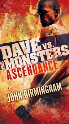 Ascendance: Dave vs. the Monsters - Birmingham, John