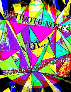 Antidote Notes Vol.1 - Decristoforo, Skyler