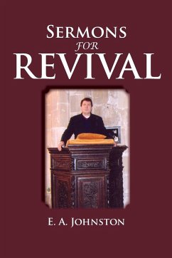 Sermons for Revival - Johnston, E. A.
