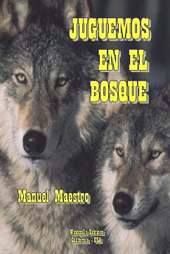 JUGUEMOS EN EL BOSQUE - Maestro, Manuel