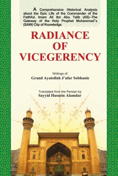 Radiance of Vicegerency - Alamdar, Sayyid Hussein
