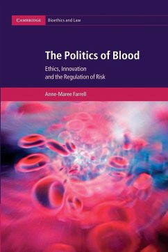 The Politics of Blood - Farrell, Anne-Maree