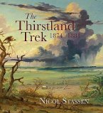 The Thirstland Trek 1874-1881